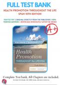 Test Bank for Health Promotion Throughout the Life Span 10th Edition by Carole Lium Edelman Chapter 1-25 | Complete Guide A+