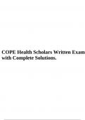 COPE Health Scholars Written Exam with Complete Solutions.