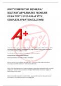 Body Composition Program&sol;  Military Appearance Program  Exam Test &lpar;2023-2024&rpar; With  Complete Updated Solutions