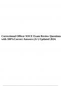 Correctional Officer SOCE Exam Review Questions with 100%Correct Answers (A+) Updated 2024.