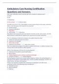 Ambulatory Care Nursing Certification Questions and Answers.VERIFIED