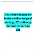 Download Chapter for lewiss medical surgical nursing 12th edition by mariann m. harding jeff