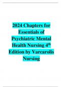 2024 Chapters for Essentials of Psychiatric Mental Health Nursing 4th Edition by Varcarolis Nursing