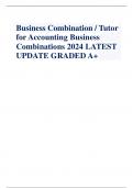 Business Combination / Tutor for Accounting Business Combinations 2024 LATEST UPDATE GRADED A+                            Business Combination - ANS-A transaction or other event in which an acquirer obtains control of one or more businesses    Business Co
