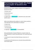 Pharmacology exam Chapter 26&comma; chapter 34 and chapter 35 Questions And  Answers 