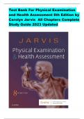 Test Bank For Physical Examination and Health Assessment 8th Edition by Carolyn Jarvis  All Chapters Complete Study Guide 2023 Updated
