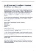 CA DH Law and Ethics Exam Complete Questions and Answers