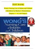 TEST BANK For Wong's Nursing Care of Infants and Children, 12th Edition by Marilyn J. Hockenberry, Verified Chapters 1 - 34, Complete Newest Version