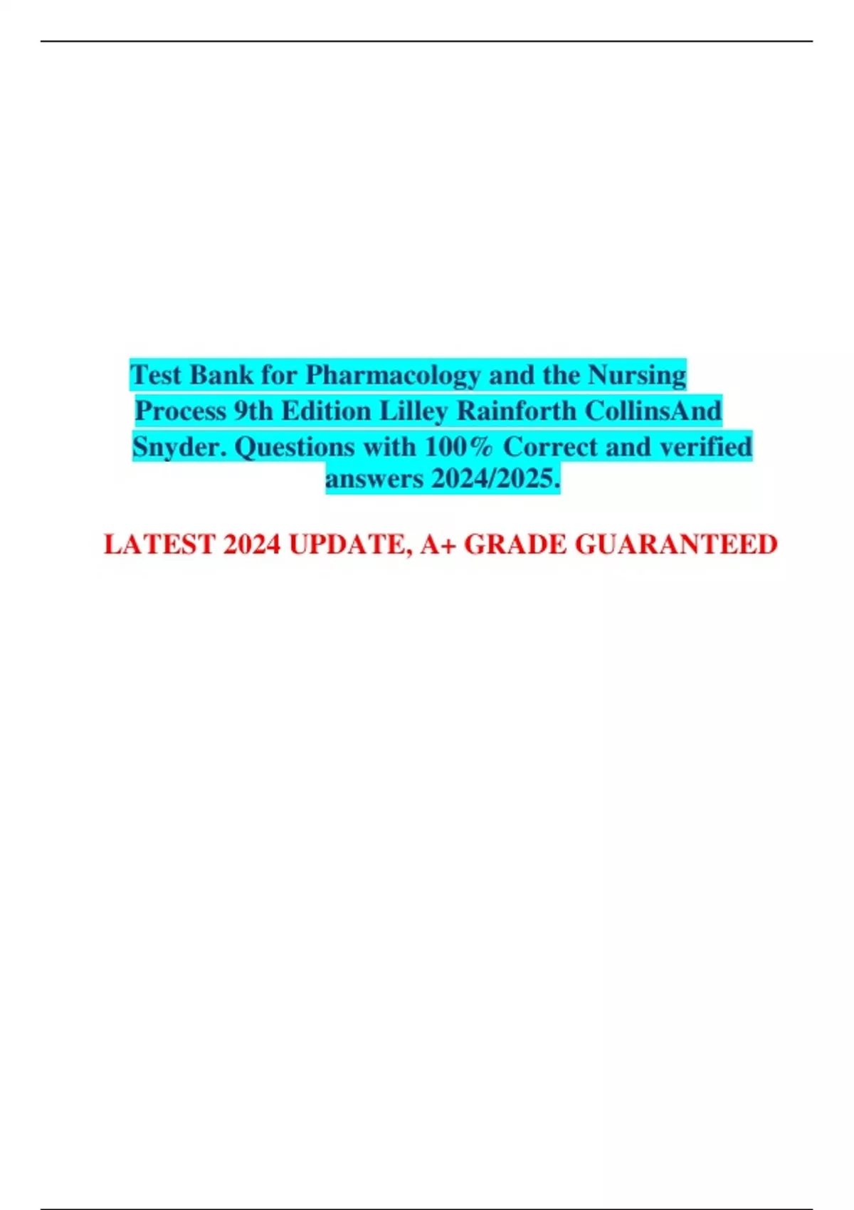 Rainforth Test Bank for Pharmacology and the Nursing Process 9th Edition Lilley ...