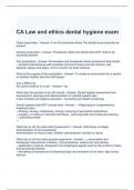 CA Law and ethics dental hygiene exam with 100&percnt; correct answers