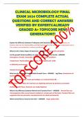 CLINICAL MICROBIOLOGY FINAL EXAM 2024 COMPLETE ACTUAL QUESTIONS AND CORRECT ANSWERS VERIFIED BY EXPERTS&vert;ALREADY GRADED A&plus; TOPSCORE NEW GENERATION&excl;&excl;&excl;