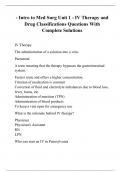 - Intro to Med Surg Unit 1 - IV Therapy and Drug Classifications Questions With Complete Solutions