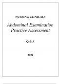 NURSING CLINICALS ABDOMINAL EXAMINATION PRACTICE ASSESSMENT Q & A 2024&period;