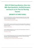 2024 ATI Med Surg Mastery: Dive into  300+ Real Questions, Verified Answers,  and Secure an A+ Pass for Nursing  Success  (NEWEST ATI MED SURG)