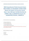 2024 Comprehensive Florida Insurance Exams  AND FLORIDA 2-25 INSURANCE LICENSE EXAM:  Master the Florida 2-15 Insurance License  Exam | Over 500 Expert-Verified Questions &  CORRECT WELL ELLABORATED Answers for  GUARANTEED SUCCESS | GRADED A+ 