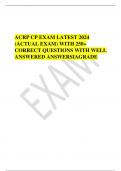 ACRP CP EXAM LATEST 2024 (ACTUAL EXAM) WITH 250+ CORRECT QUESTIONS WITH WELL ANSWERED ANSWERSIAGRADE 