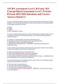 ATI RN Assessment Level 1 B Exam | RN  Concept-Based Assessment Level 1 Practice  B Exam 2023-2024 Questions and Correct  Answers Rated A+