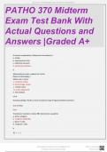 PATHO 370 MIDTERM EXAMS TEST BANK WITH ACTUAL QUESTIONS AND VERIFIED  ANSWERS |2024 GRADED A+
