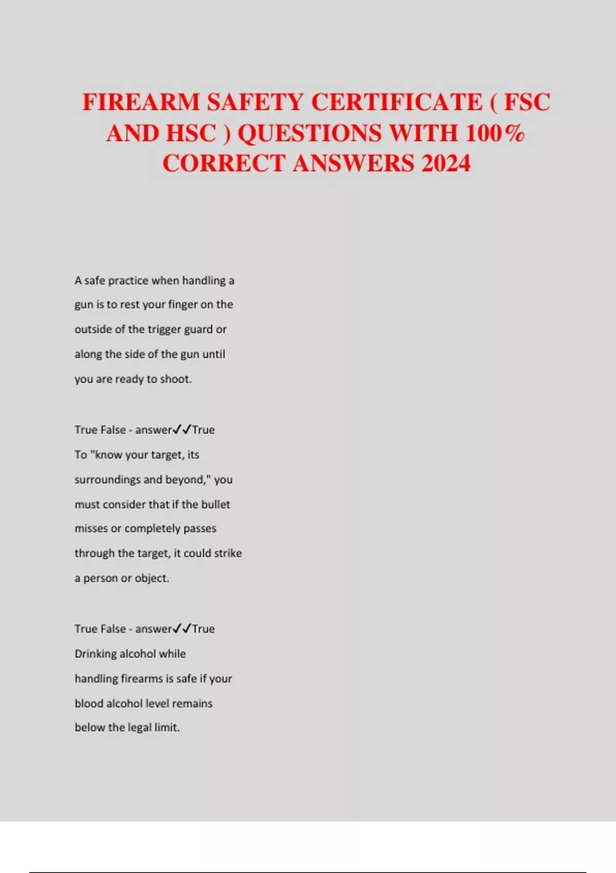 FIREARM SAFETY CERTIFICATE ( FSC AND HSC ) QUESTIONS WITH 100 CORRECT
