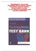 Test Bank for Varcarolis  Essentials of Psychiatric Mental  HealthNursing 5th Edition Fosbre-latest version (1 -28 chapters) questions and answers 2024/2025