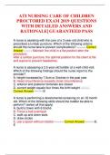 ATI NURSING CARE OF CHILDREN PROCTORED EXAM 2019 QUESTIONS WITH DETAILED ANSWERS AND RATIONALE&vert; GUARANTEED PASS