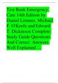 Test Bank Emergency Care 14th Edition by Daniel Limmer&comma; Michael F&period; O'Keefe and Edward T&period; Dickinson Complete Study Guide Questions And Correct Answers Well Explained &hellip;