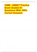 CNIM - ABRET Practice Exam Graded A+ Questions With 100% Correct Answers.