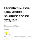 Chemistry 104- Exam  100&percnt; VERIFIED  SOLUTIONS REVISED  2023&sol;2024
