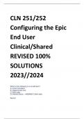 CLN 251&sol;252  Configuring the Epic  End User  Clinical&sol;Shared REVISED 100&percnt; SOLUTIONS 2023&sol;&sol;2024