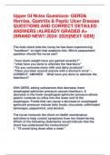 Upper GI Nclex Questions- GERD&  Hernias&comma; Gastritis & Peptic Ulcer Disease QUESTIONS AND CORRECT DETAILED  ANSWERS &vert;ALREADY GRADED A&plus;  &lpar;BRAND NEW&excl;&excl; 2024&sol; 2025&lbrack;NEXT GEN&rsqb;