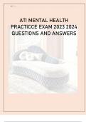 ATI MENTAL HEALTH PRACTICE EXAM 2023-2024 QUESTIONS WITH ANSWERS 100% SCORES A 