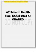 ATI Mental Health Final EXAM 2023 A+ GRADED. ATI Mental Health Final EXAM 2023 A+ GRADED. 