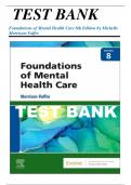 Test Bank for Foundations of Mental Health Care, 8th Edition (Morrison-Valfre, 2023), Chapter 1-32 + Next-Generation NCLEX Case Studies with answers | All Chapters