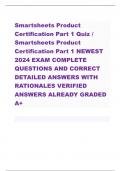 Smartsheets Product  Certification Part 1 Quiz &sol;  Smartsheets Product  Certification Part 1 NEWEST  2024 EXAM COMPLETE QUESTIONS AND CORRECT  DETAILED ANSWERS WITH  RATIONALES VERIFIED  ANSWERS ALREADY GRADED  A&plus;