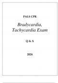 PALS CPR TACHYCARDIA, BRADYCARDIA EXAM Q & A 2024