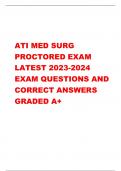 ATI MED SURG  PROCTORED EXAM  LATEST 2023-2024  EXAM QUESTIONS AND  CORRECT ANSWERS   GRADED A&plus; 