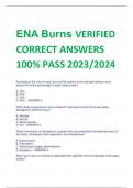 ENA Burns VERIFIED  CORRECT ANSWERS  100% PASS 2023/202