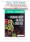 FULL TEST BANK For The Human Body in Health & Disease - Softcover 7th Edition by Kevin T. Patton PhD (Author) Latest update Graded A+     