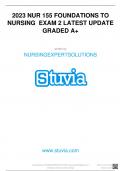 2023 NUR 155 FOUNDATIONS TO NURSING EXAM 2 LATEST UPDATE GRADED A&plus;