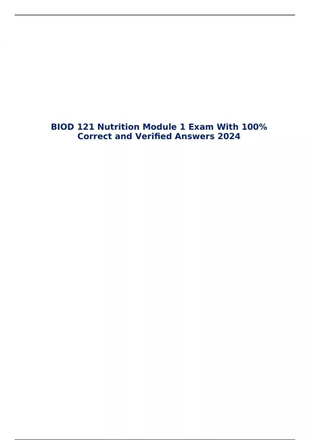 BIOD 121 Nutrition Module 1 Exam With 100% Correct and Verified Answers ...