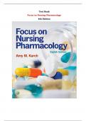 Test Bank For Focus on Nursing Pharmacology 8th Edition By Rebecca Tucker,  Amy M. Karch |All Chapters,  Year-2024|