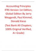 Test Bank For Accounting Principles IFRS Version 1st Edition (Global Edition) By Weygandt, Kimmel, Kieso (All Chapters, 100% Original Verified, A+ Grade) 