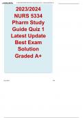 NURS 5334Pharm StudyGuide Quiz 1Latest UpdateBest ExamSolution Graded A+
