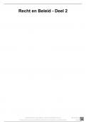 Volledige samenvatting recht en beleid deel 2 &plus; examenvragen