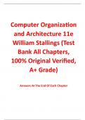 Test Bank For Computer Organization and Architecture 11th Edition By William Stallings (All Chapters, 100% Original Verified, A+ Grade) 