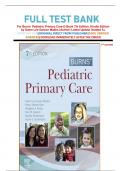 FULL TEST BANK For Burns' Pediatric Primary Care E-Book 7th Edition, Kindle Edition by Dawn Lee Garzon Maaks (Author) Latest Update Graded A+      