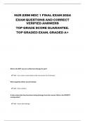 NUR 2356 MDC 1 FINAL EXAM 2024  EXAM QUESTIONS AND CORRECT  VERIFIED ANSWERS  TOP GRADE SCORE GUARANTEE&period;  TOP GRADED EXAM&comma; GRADED A&plus;