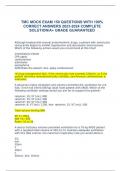 TMC MOCK EXAM 150 QUESTIONS WITH 100&percnt; CORRECT ANSWERS  COMPLETE SOLUTION&sol;A&plus; GRADE GUARANTEED