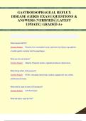 GASTROESOPHAGEAL REFLUX  DISEASE &lpar;GERD&rpar; EXAM &vert; QUESTIONS &  ANSWERS &lpar;VERIFIED&rpar; &vert; LATEST  UPDATE &vert; GRADED A&plus;