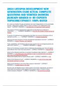 2024 LIFESPAN DEVELOPMENT NEW GENERATION EXAM ACTUAL COMPLETE QUESTIONS AND VERIFIED ANSWERS &vert;ALREADY GRADED A&plus; BY EXPERTS TOPSCORE&excl;&excl;&excl;PASS&excl;&excl;&excl; 100&percnt; RATED